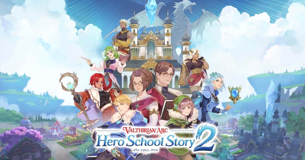 Valthirian Arc Hero School Story 2