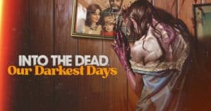 Into-the-Dead-Our-Darkest-Days_cover-001