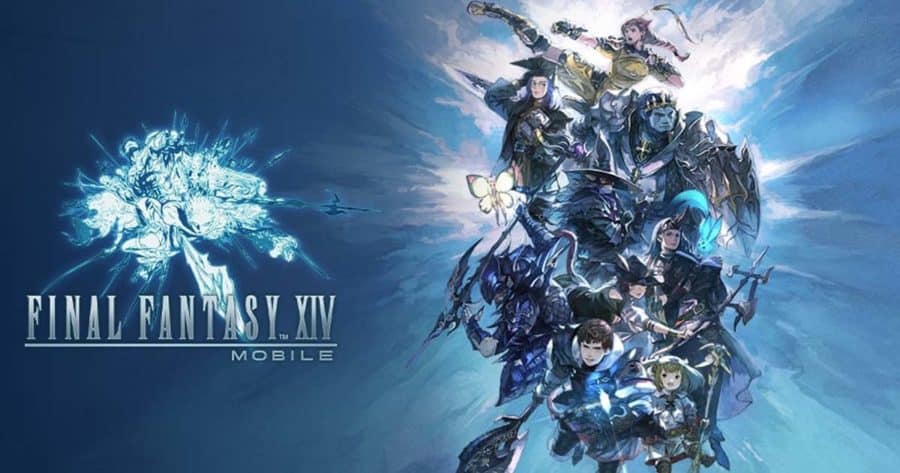 Square Enix เปิดตัว Final Fantasy XIV Mobile พร้อมเตรียมทดสอบในจีนก่อนใคร