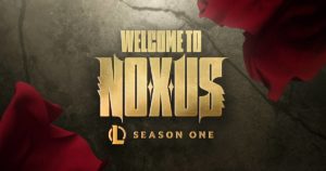 Season One Welcome to Noxus Bannercov