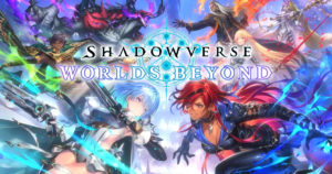 Shadowverse-WorldsBeyond-TB