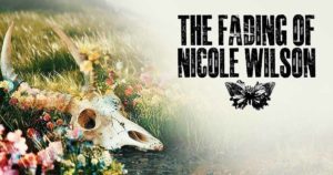 The Fading of Nicole Wilson01